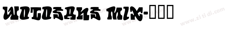WotoSans Mix字体转换